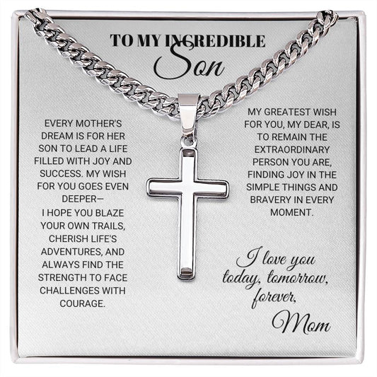 To My Incredible Son - My Wish For You Goes Even Deeper