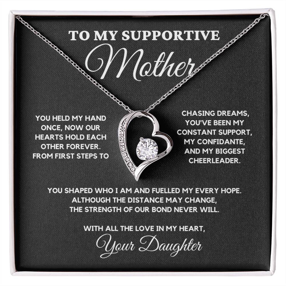 To My Supportive Mother - You've Been My Constant Support