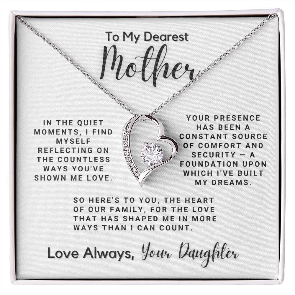 To My Dearest Mother - Countless Ways You've Shown Me Love