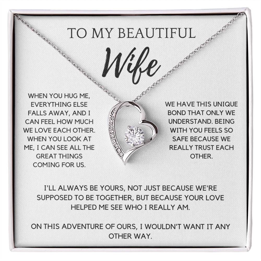 To My Beautiful Wife - Everything Else Falls Away