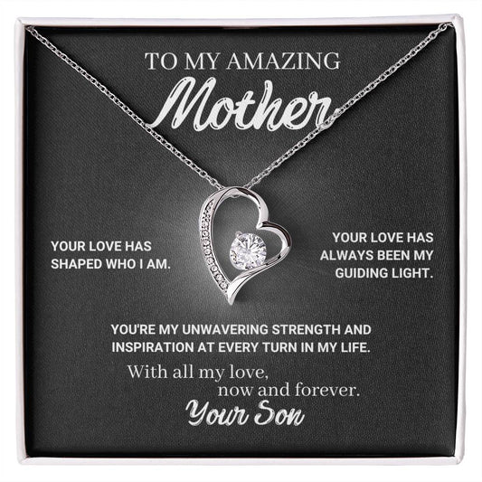 To My Amazing Mother - Your Love is My Guiding Light