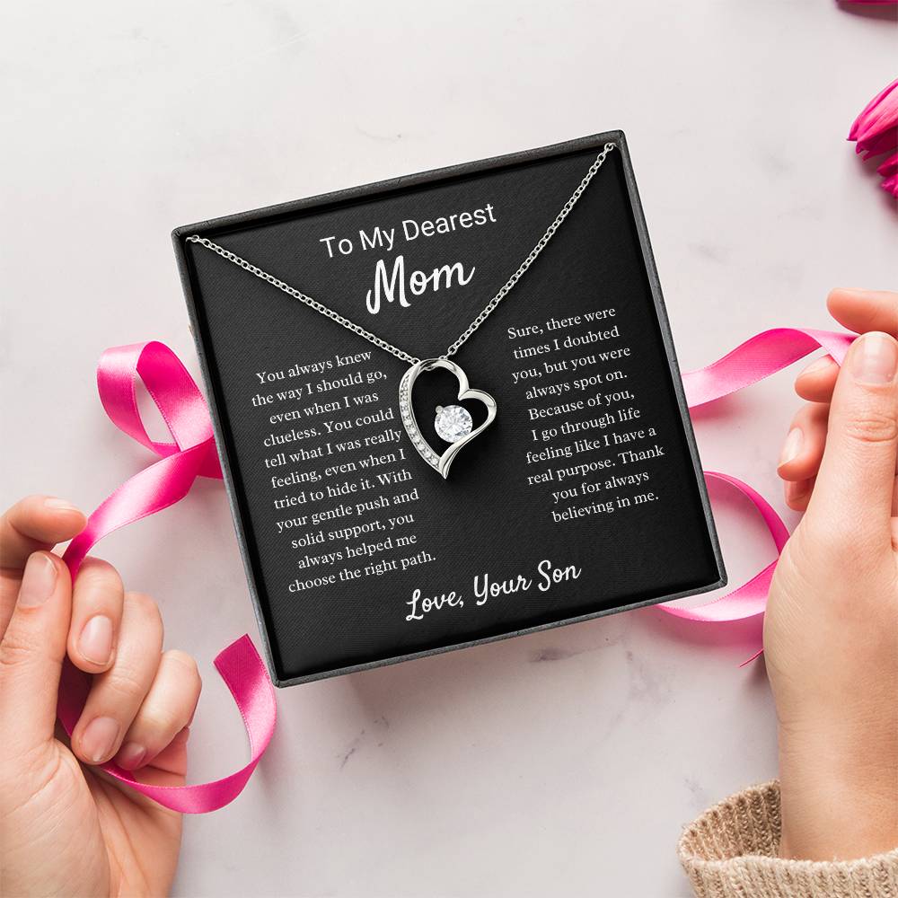 To My Dearest Mom - You Always Knew The Way I Should Go