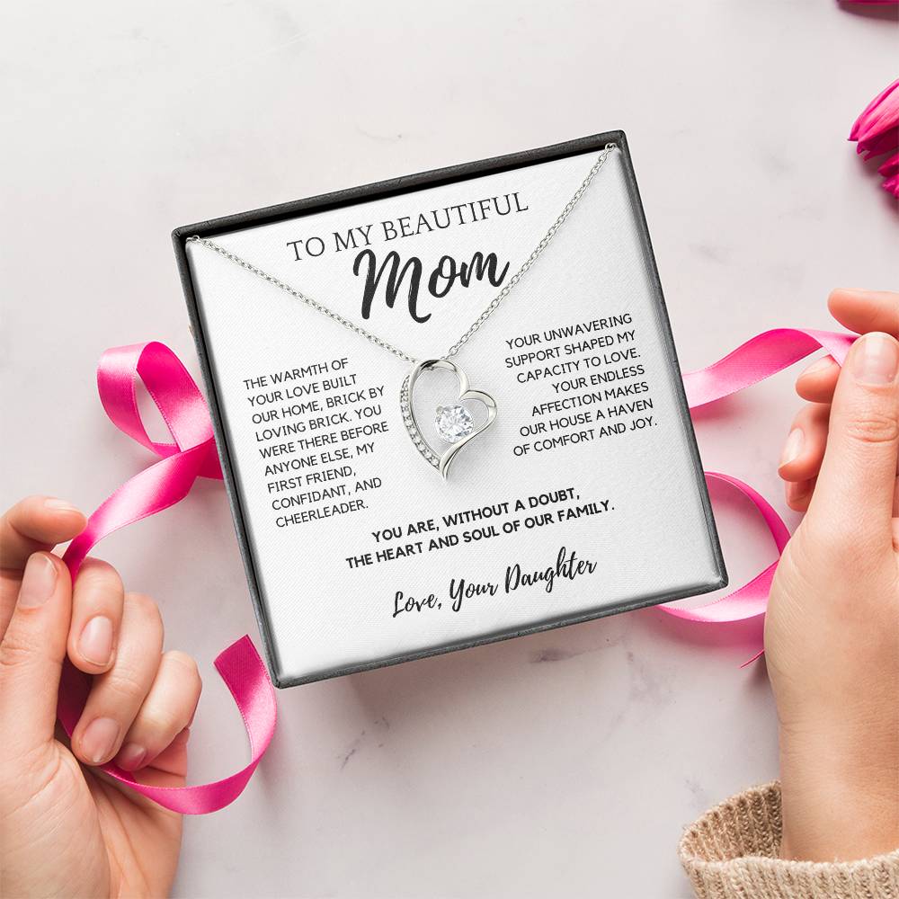 To My Beautiful Mom - The Heart And Soul of Our Family