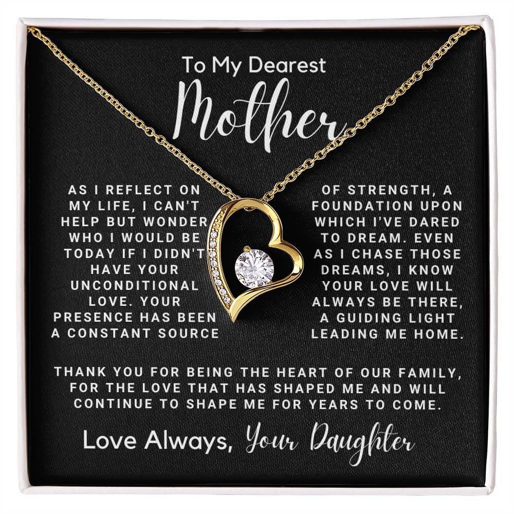 To My Dearest Mother - If I Didn't Have Your Unconditional Love