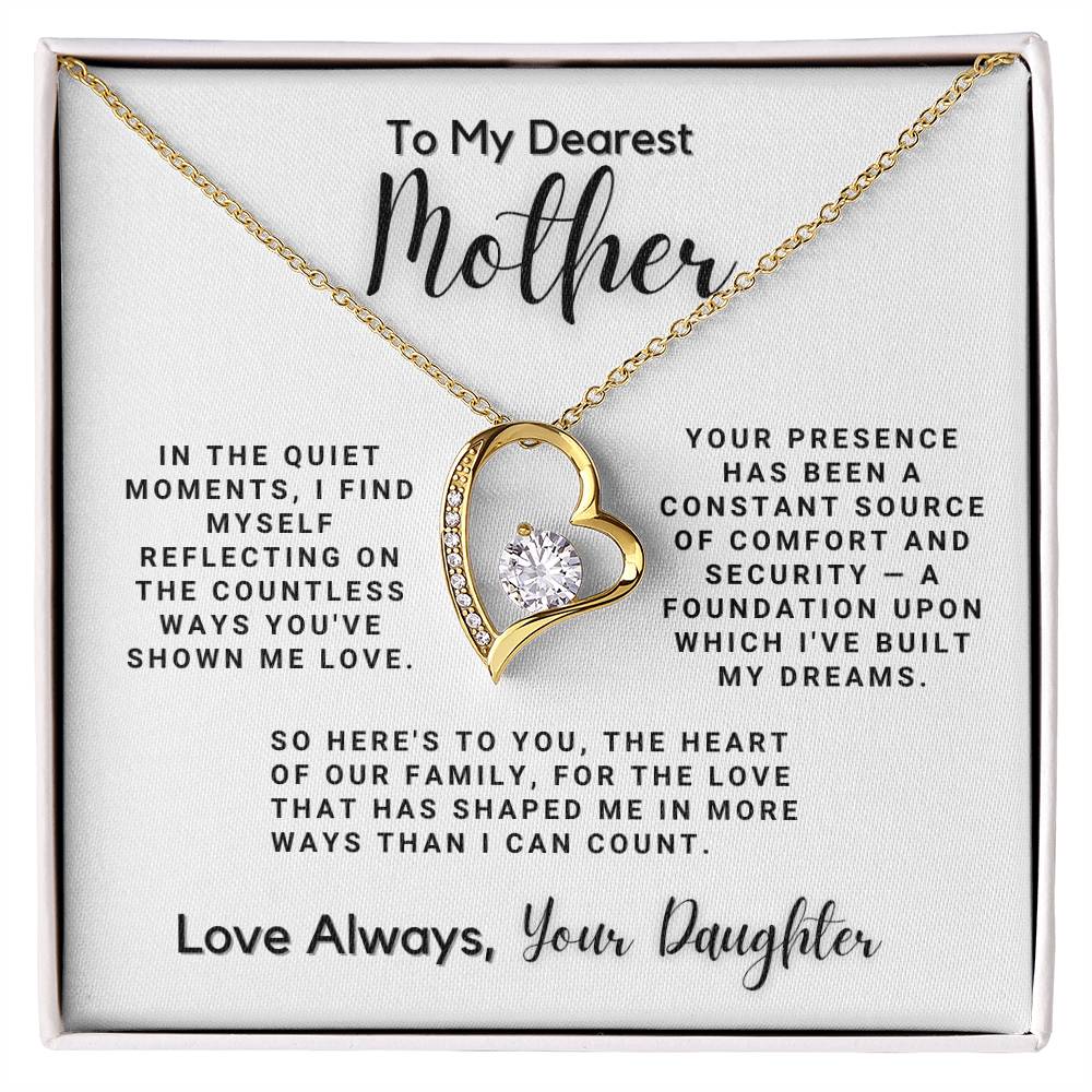 To My Dearest Mother - Countless Ways You've Shown Me Love