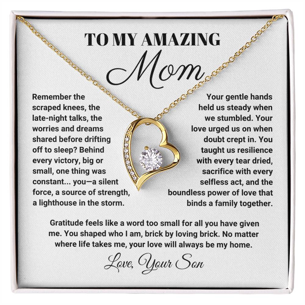 To My Amazing Mom - One Thing Was Constant… You