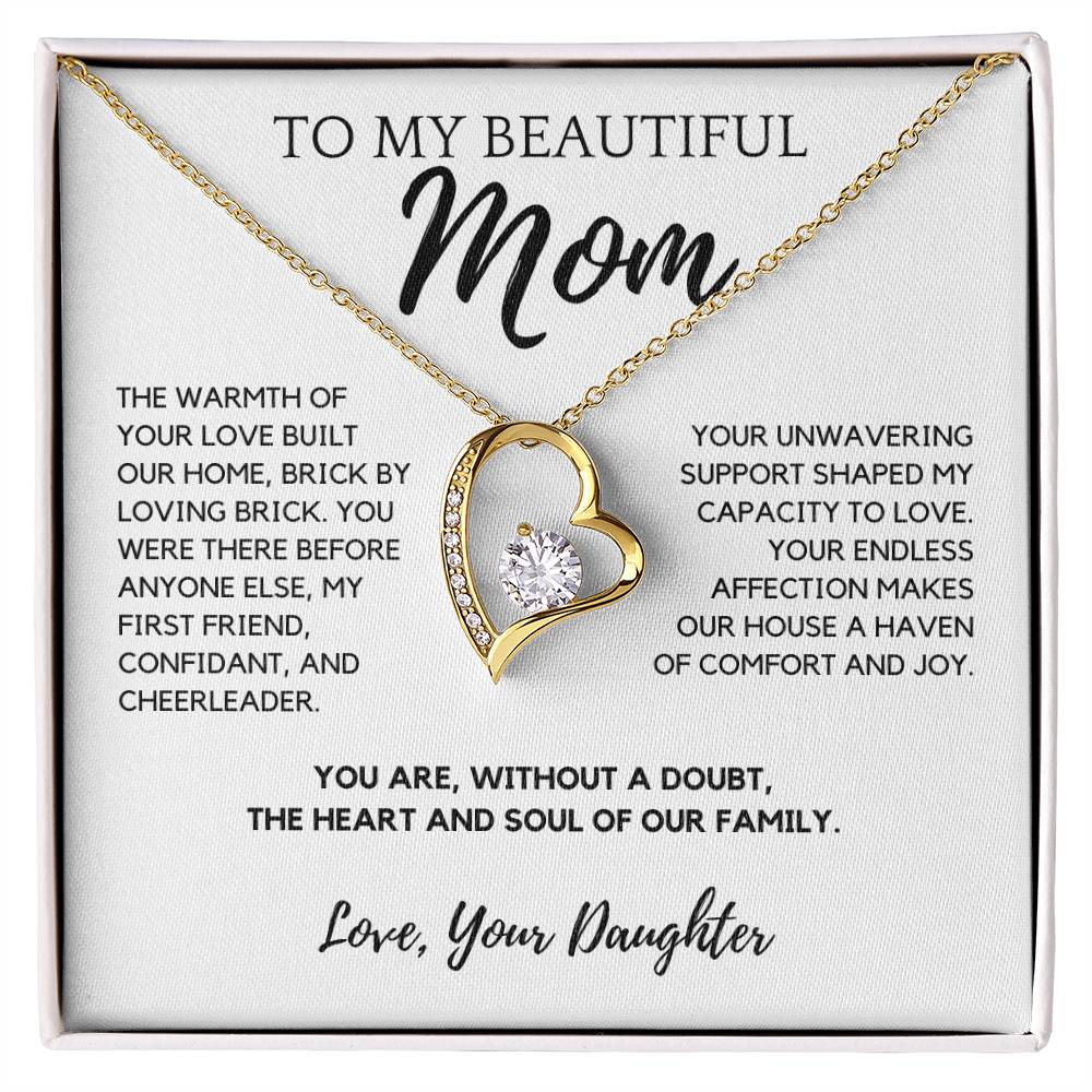 To My Beautiful Mom - The Heart And Soul of Our Family