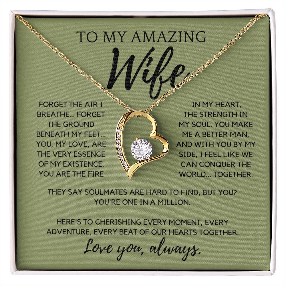 To My Amazing Wife - You are the Very Essence of My Existence