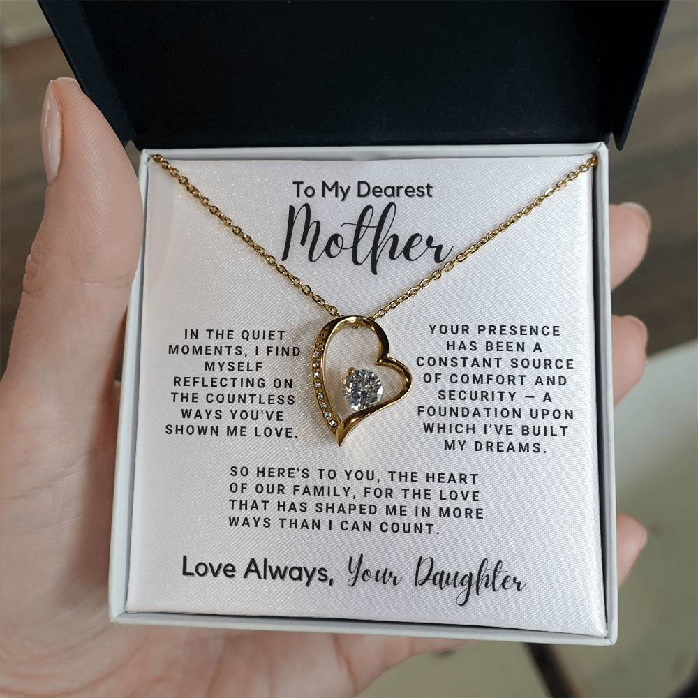 To My Dearest Mother - Countless Ways You've Shown Me Love