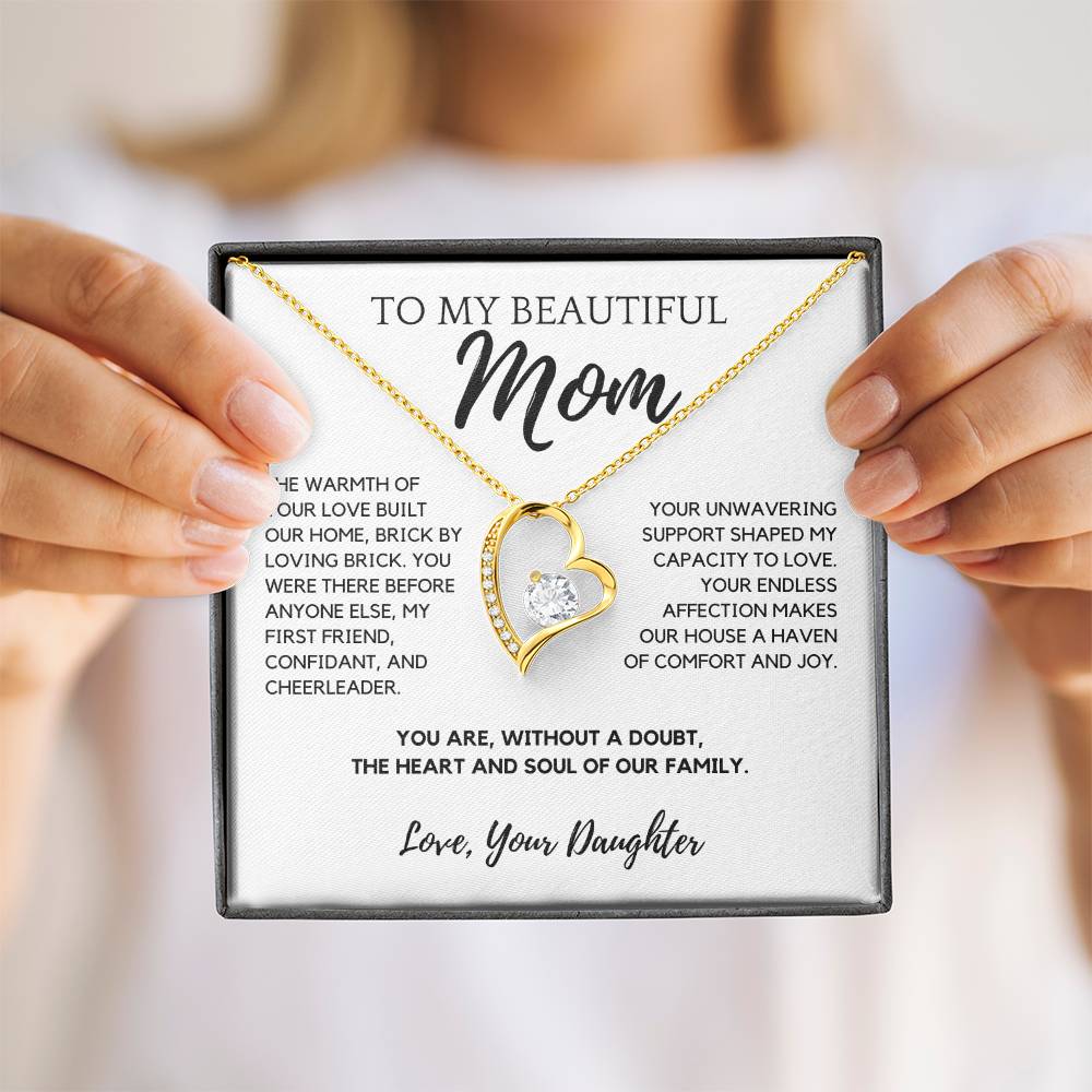 To My Beautiful Mom - The Heart And Soul of Our Family